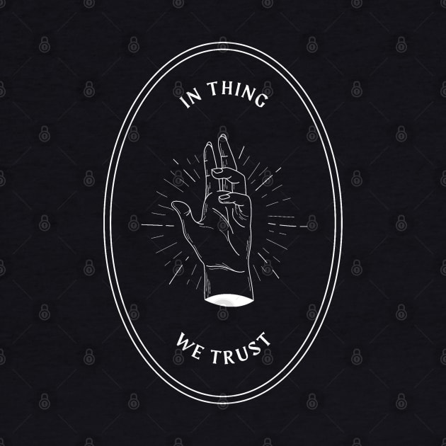 in thing we trust (2) - the addams family by monoblocpotato